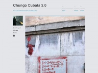 chungocubata.tumblr.com