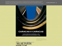 Caracasxcaracas.blogspot.com