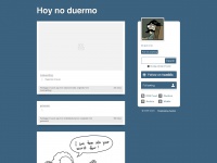 Hoynoduermo.tumblr.com