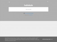 Hablakale.blogspot.com