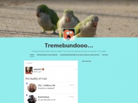 Tremebundoo.tumblr.com