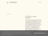 Ttitanices.blogspot.com