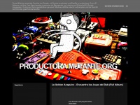 Productoramutante.blogspot.com