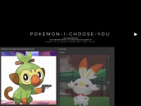 Pokemon-i-choose-you.tumblr.com