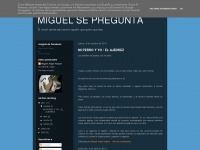 Miguelsepregunta.blogspot.com
