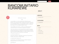 Bancomunitariokurarewe.wordpress.com