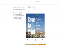 Saveasprintblog.wordpress.com