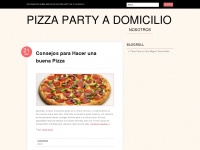 Pizzapartyadomicilio.wordpress.com
