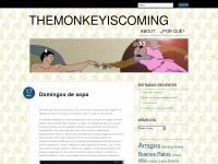 Themonkeyiscoming.wordpress.com
