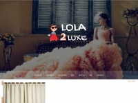 Lola2luxe.com