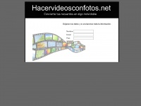 Hacervideosconfotos.net