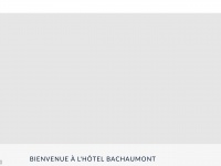 hotelbachaumont.com