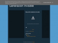 Generacioninvisible.blogspot.com