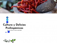 Deliciasprehispanicas.com