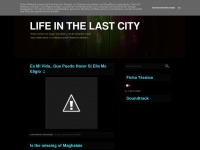 Lifeinthelastcity.blogspot.com
