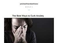 Yeshealthandwellness.wordpress.com