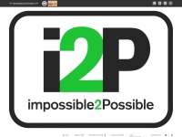Impossible2possible.com