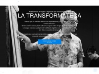 Latransformateca.com