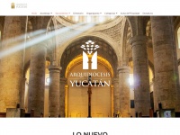 Arquidiocesisdeyucatan.org.mx