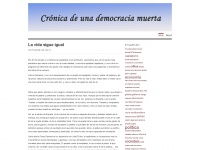Cronicadeunademocraciamuerta.wordpress.com
