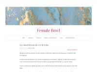 femalebowl.wordpress.com Thumbnail