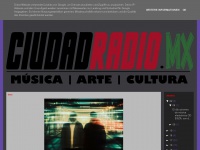 Ciudadradiomx.blogspot.com