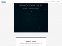 Bamboleomedia.com