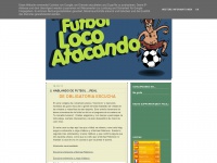 Futbollocoatacando.blogspot.com