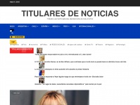 titularesdenoticias.com