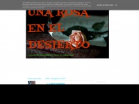 Unarosaeneldesierto.blogspot.com