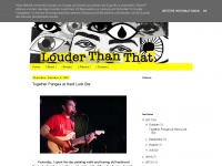 Louderthanthat.blogspot.com