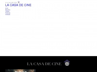 Lacasadecine.com