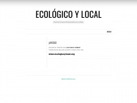 Ecologicoylocal.wordpress.com