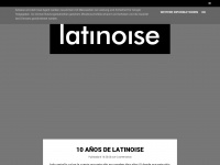 Latinoise.blogspot.com