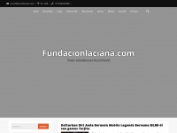 Fundacionlaciana.com