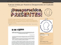Desaparecidosencoahuila.wordpress.com